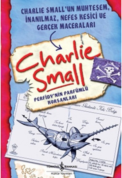 Charlie Small - Perfidy'nin Parfümlü Korsanları