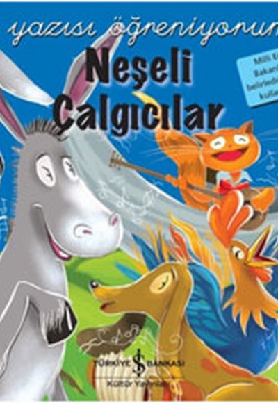 El Yazısı Öğreniyorum - Neşeli Çalgıcılar