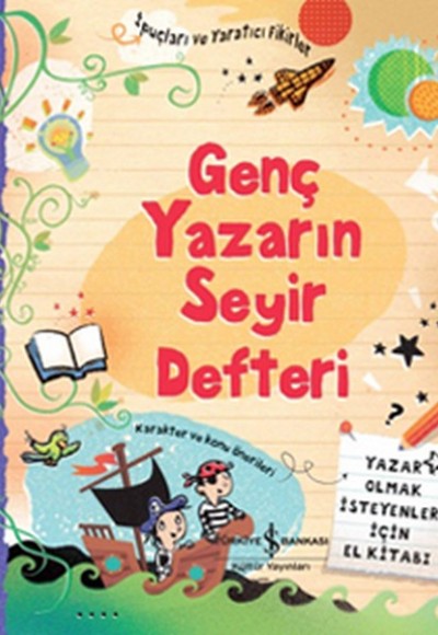 Genç Yazarın Seyir Defteri (Ciltli)