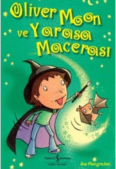 Oliver Moon ve Yarasa Macerası