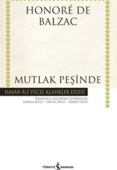 Mutlak Peşinde - Hasan Ali Yücel Klasikleri (Ciltli)