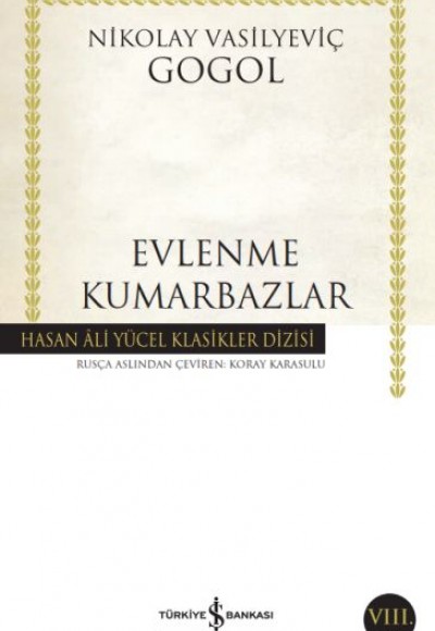 Evlenme-Kumarbazlar - Hasan Ali Yücel Klasikleri