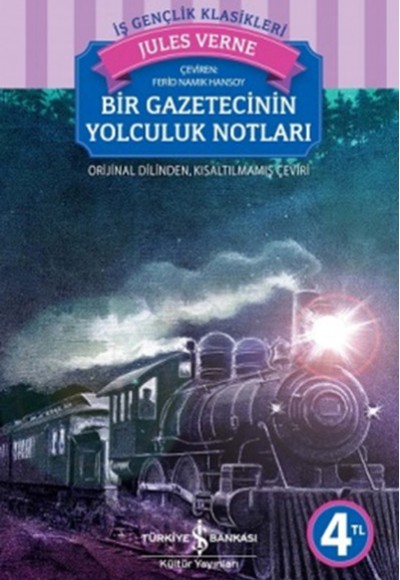 Bir Gazetecinin Yolculuk Notları (Karton Kapak)