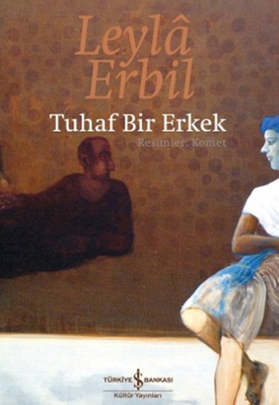 Tuhaf Bir Erkek