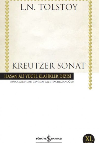 Kreutzer Sonat - Hasan Ali Yücel Klasikleri