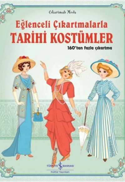 Eğlenceli Çıkartmalarla - Tarihi Kostümler