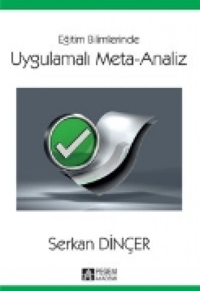 Eğitim Bilimlerinde Uygulamalı Meta-Analiz