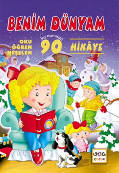 Benim Dünyam  Oku Öğren Neşelen Kış mevsimi 90 Hikaye