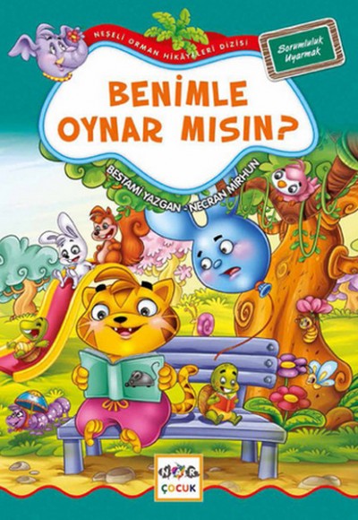 Benimle Oynar mısın? 4 -Sorumluluk Uyarma