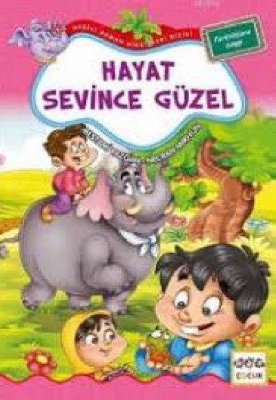 Hayat Sevince Güzel / Neşeli Orman Hikayeleri (Büyük Boy)