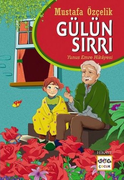 Gülün Sırrı