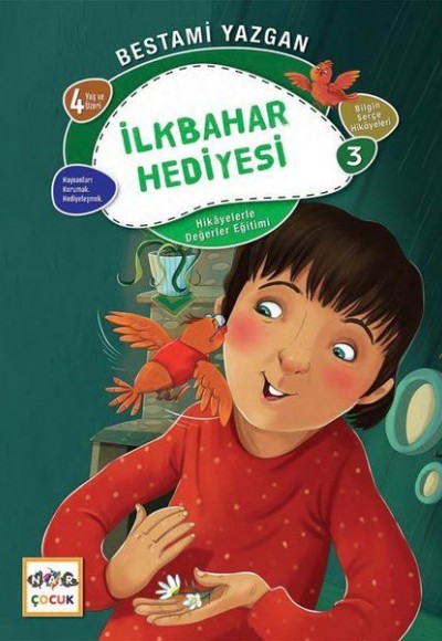 İlkbanar Hediyesi - Bilgin Serçe Hikayeleri 3