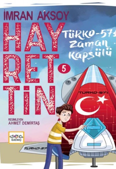 Hayrettin-5 Türko-571 Zaman Kapsülü