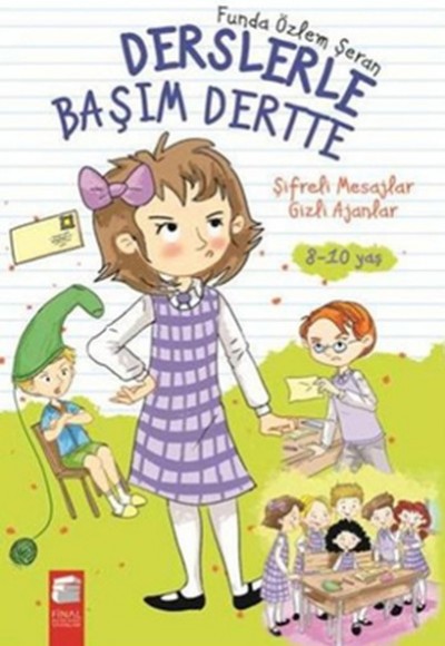 Derslerle Başım Dertte 1 - Şifreli Mesajlar Gizli Ajanlar