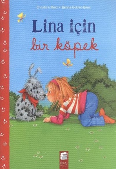 Lina İçin Bir Köpek