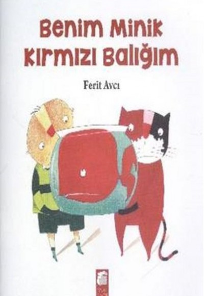 Benim Minik Kırmızı Balığım