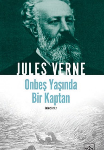 Onbeş Yaşında Bir Kaptan (2.Cilt)