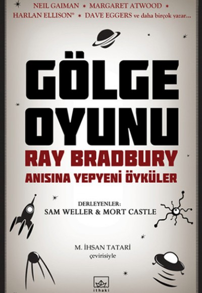 Gölge Oyunu  Ray Bradbury Anısına Yepyeni Öyküler