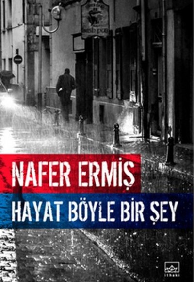 Hayat Böyle Bir Şey