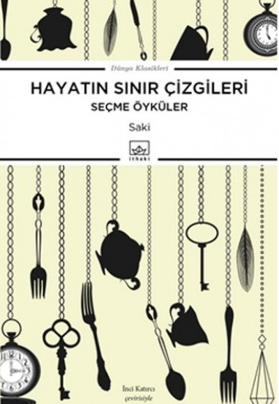 Hayatın Sınır Çizgileri (Seçme Öyküler)