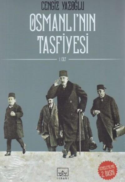 Osmanlının Tasfiyesi (2 Cilt Takım)