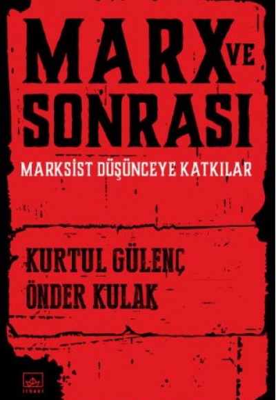 Marx ve Sonrası