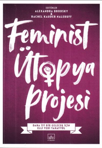 Feminist Ütopya Projesi