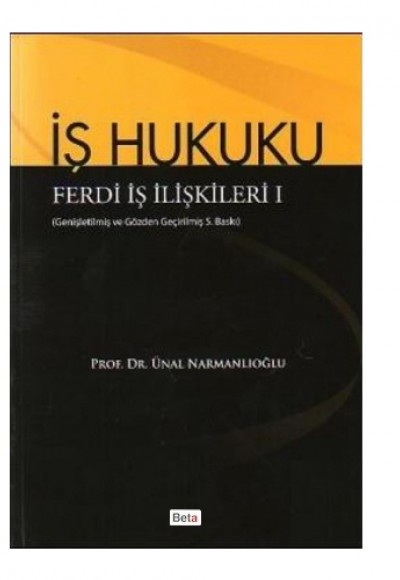 İş Hukuku Ferdi İş İlişkileri I