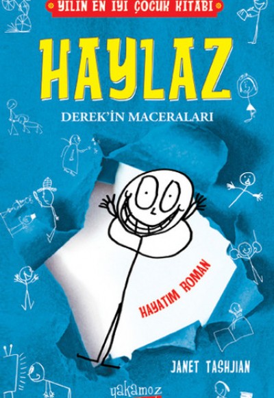 Haylaz Derek'in Maceraları 1 - Hayatım Roman (Ciltli)