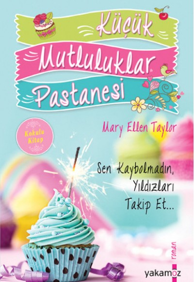 Küçük Mutluluklar Pastanesi