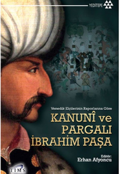 Kanuni ve Pargalı İbrahim Paşa