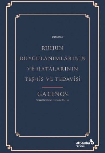 Ruhun Duygulanımlarının ve Hatalarının Teşhis ve Tedavisi