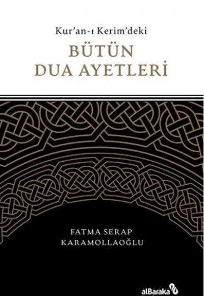 Kuran-ı Kerim'deki Bütün Dua Ayetleri