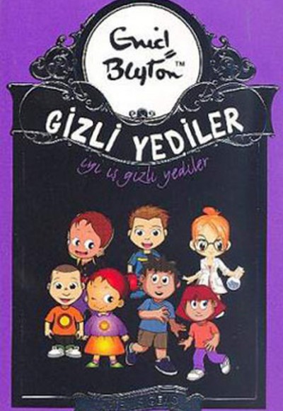 Gizli Yediler 06. Kitap - İyi İş