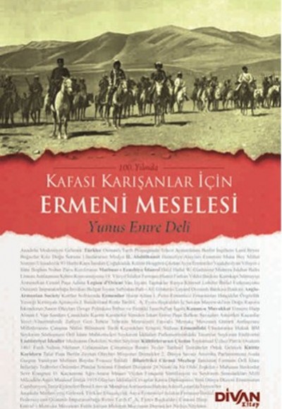 Kafası Karışanlar İçin Ermeni Meselesi