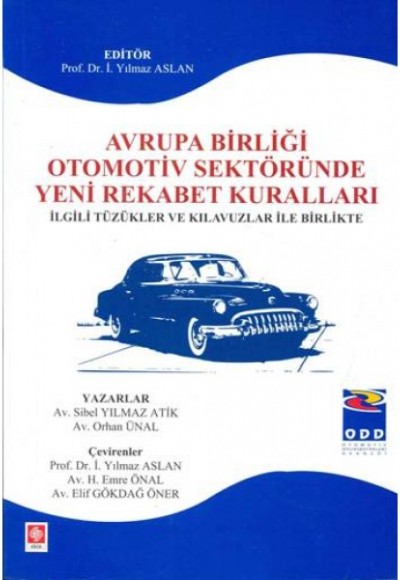 Avrupa Birliği Otomotiv Sektöründe Yeni Rekabet Kuralları