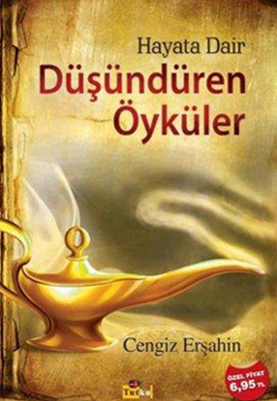 Hayata Dair Düşündüren Öyküler