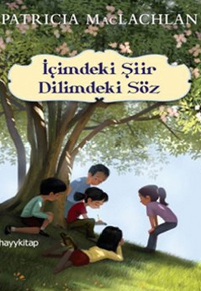 İçimdeki Şiir Dilimdeki Söz