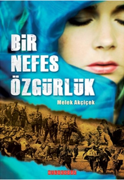 Bir Nefes Özgürlük