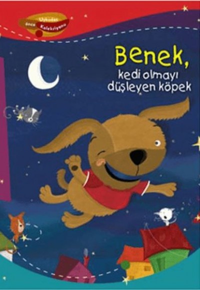 Benek Kedi Olmayı Düşleyen Köpek