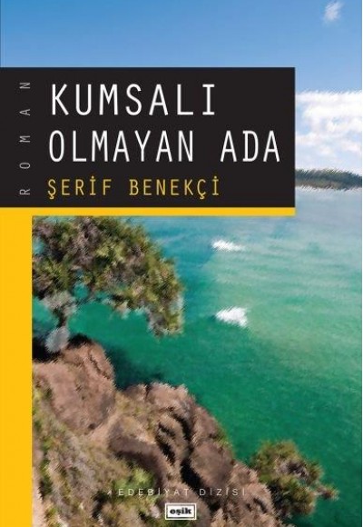 Kumsalı Olmayan Ada