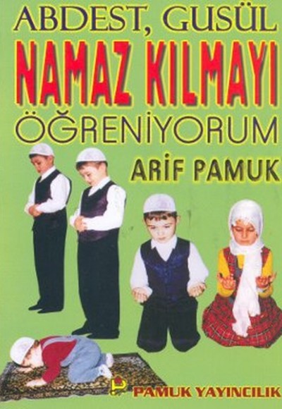 Namaz Kılmayı Öğreniyorum (Namaz-008/p14)