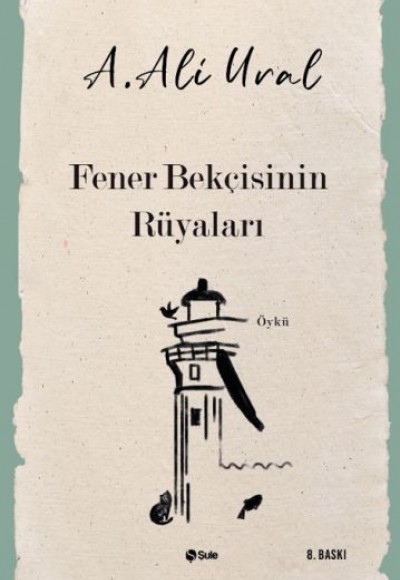 Fener Bekçisinin Rüyaları