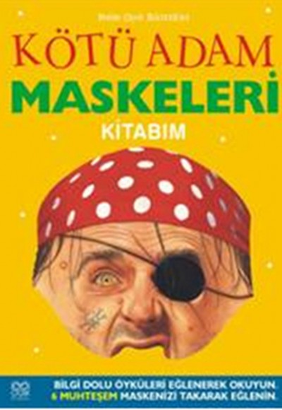 Kötü Adam Maskeleri Kitabım