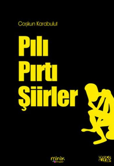 Pılı Pırtı Şiirler