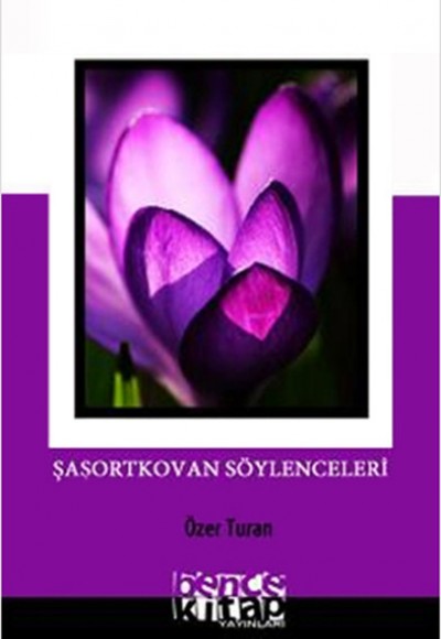 Şaşortkovan Söylenceleri