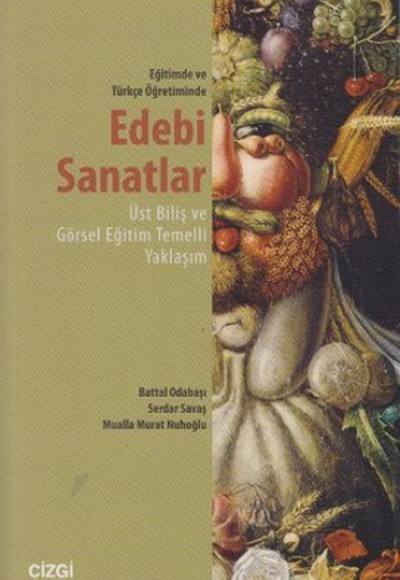 Eğitimde ve Türkçe Öğretiminde Edebi Sanatlar