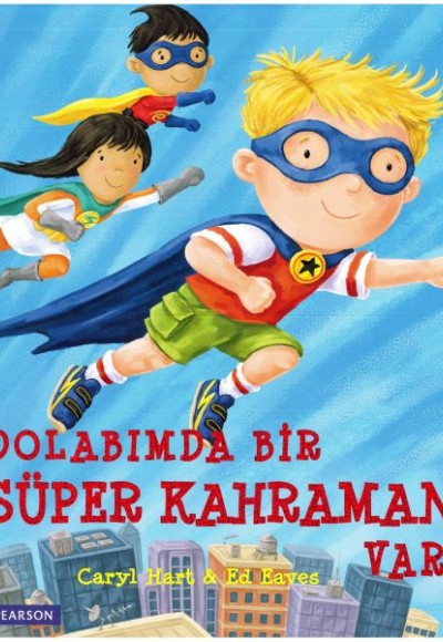 Dolabımda Bir Süper Kahraman Var