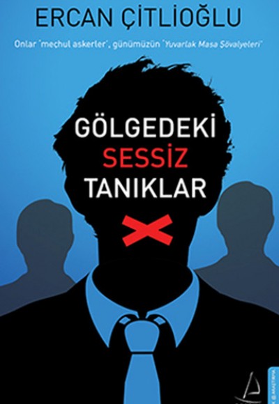 Gölgedeki Sessiz Tanıklar