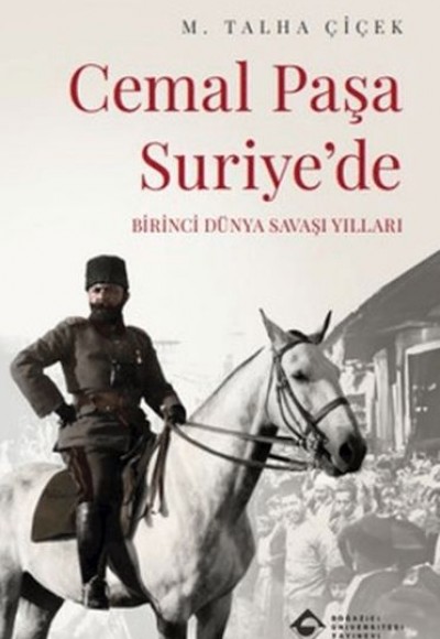 Cemal Paşa Suriyede